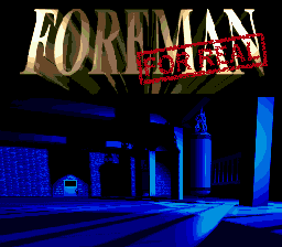 Foreman For Real