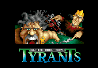 Tyrants: Fight Through Time