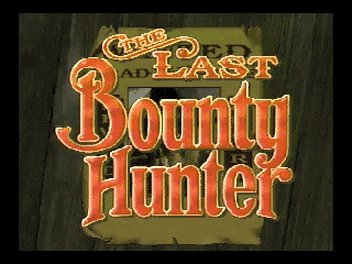 Last Bounty Hunter, The