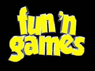 Fun 'n Games