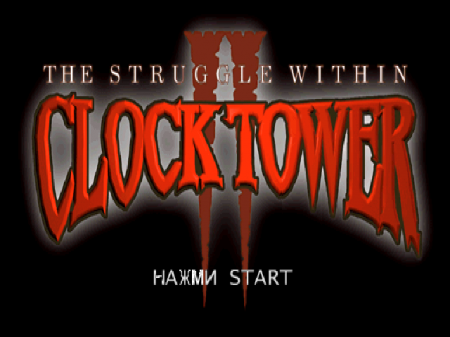 Clock Tower II: The Struggle Within (RGR)